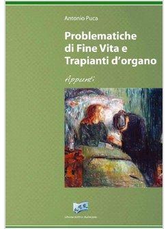 PROBLEMATICHE DI FINE VITA E TRAPIANTI DI ORGANO. APPUNTI