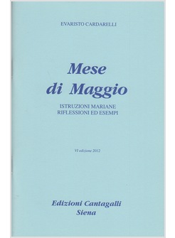 MESE DI MAGGIO ISTRUZIONI MARIANE RIFLESSIONI ED ESEMPI