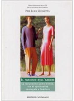 IL FASCINO DELL'AMORE 