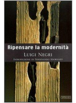 RIPENSARE LA MODERNITA'