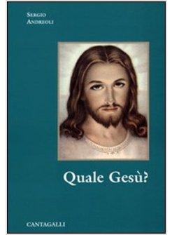 QUALE GESU' 