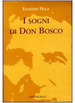 I SOGNI DI DON BOSCO