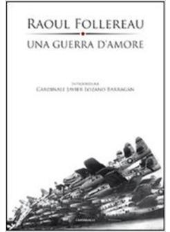 GUERRA D'AMORE (UNA)