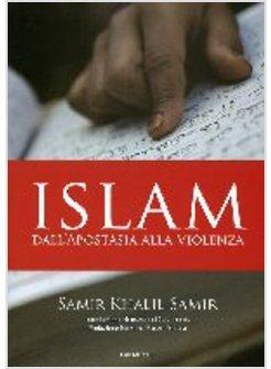 ISLAM DALL'APOSTASIA ALLA VIOLENZA