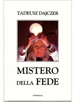MISTERO DELLA FEDE
