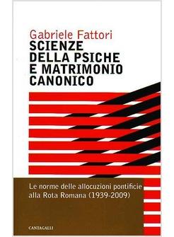 SCIENZE DELLA PSICHE E MATRIMONIO CANONICO