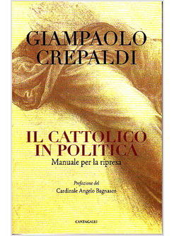 IL CATTOLICO IN POLITICA