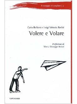 VOLERE E VOLARE