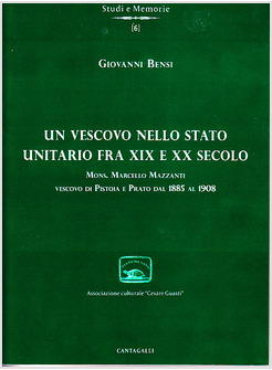 VESCOVO NELLO STATO UNITARIO FRA XIX E XX SECOLO