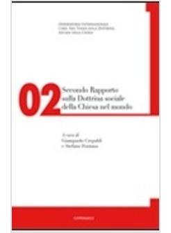 SECONDO RAPPORTO SULLA DOTTRINA SOCIALE DELLA CHIESA NEL MONDO
