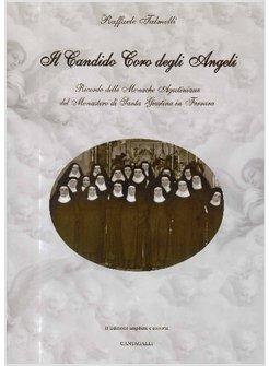 CANDIDO CORO DEGLI ANGELI CON CD