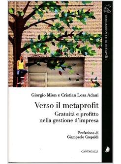 VERSO IL METAPROFIT GRATUITA' E PROFITTO NELLA GESTIONE D'IMPRESA