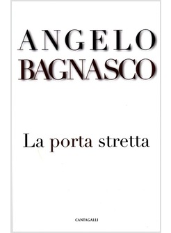 LA PORTA STRETTA