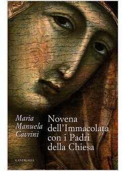 NOVENA DELL'IMMACOLATA CON I PADRI DELLA CHIESA