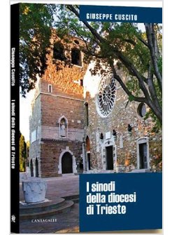 SINODI DELLA DIOCESI DI TRIESTE (I)