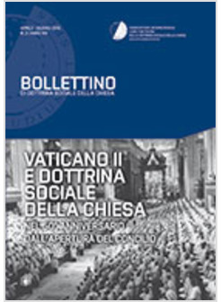 VATICANO II E DOTTRINA SOCIALE DELLA CHIESA