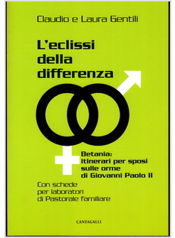 L'ECLISSI DELLA DIFFERENZA. BETANIA: ITINERARI PER SPOSI SULLE ORME DI GIOVANNI