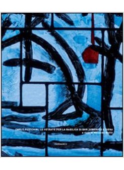 VETRATE PER LA BASILICA DI SAN DOMENICO A SIENA (LE)