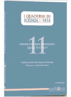 EMBRIONI CRIOCONSERVATI. QUALE FUTURO?