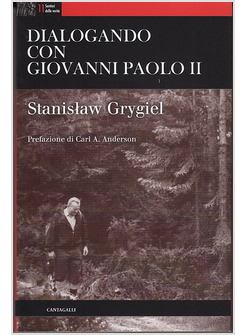 DIALOGANDO CON GIOVANNI PAOLO II