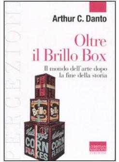 OLTRE IL BRILLO BOX IL MONDO DELL'ARTE OLTRE LA FINE