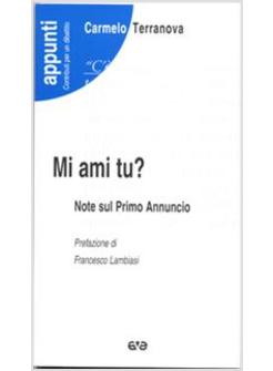 MI AMI TU NOTE SUL PRIMO ANNUNCIO