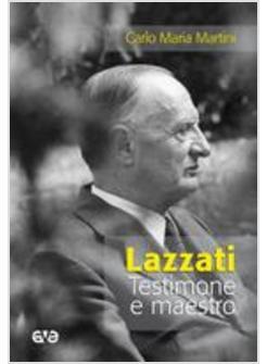 LAZZATI TESTIMONE E MAESTRO