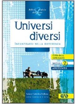 UNIVERSI DIVERSI. INCONTRARSI NELLA DIFFERENZA