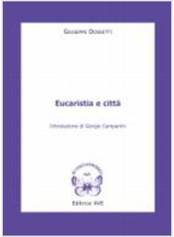 EUCARISTIA E CITTA'