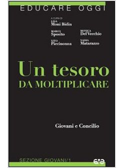UN TESORO DA MOLTIPLICARE. GIOVANI E CONCILIO