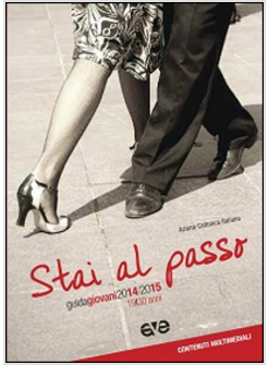 STAI AL PASSO! GUIDA EDUCATORI GIOVANI 2014-2015