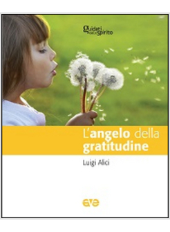 L'ANGELO DELLA GRATITUDINE
