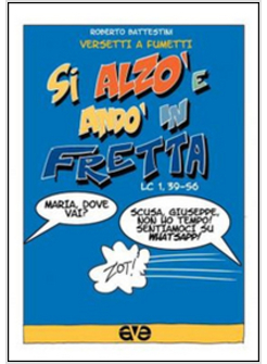 SI ALZO' E ANDO' IN FRETTA (LC 1,39-56)