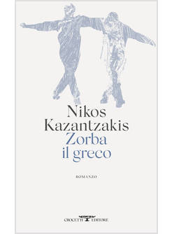 ZORBA IL GRECO