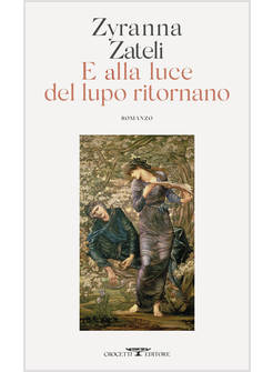 E ALLA LUCE DEL LUPO RITORNANO