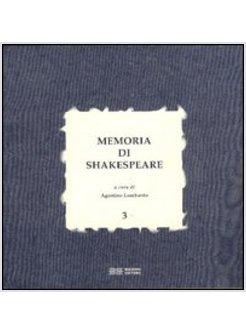 MEMORIA DI SHAKESPEARE