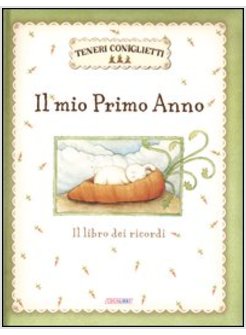 IL MIO PRIMO ANNO. IL LIBRO DEI RICORDI