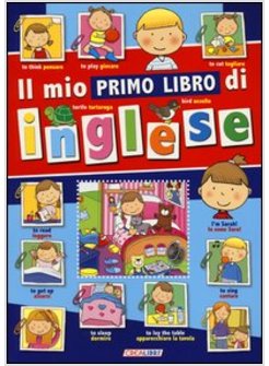 MIO PRIMO LIBRO DI INGLESE (IL)