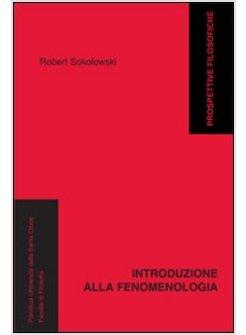 INTRODUZIONE ALLA FENOMENOLOGIA