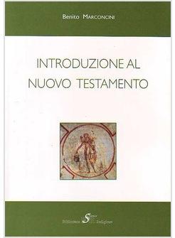 INTRODUZIONE AL NUOVO TESTAMENTO