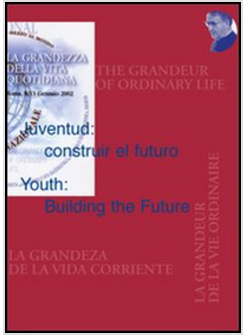 JUVENTUD CONSTRUIR EL FUTURO YOUTH BUILDING THE FUTURE