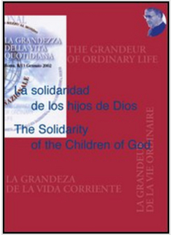 SOLIDARIDAD DE LOS HIJOS DE DIOS*THE SOLIDARITY OF THE CHILDREN OF GOD (LA)