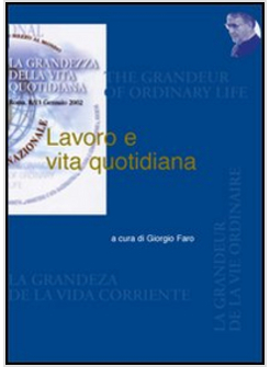 LAVORO E VITA QUOTIDIANA