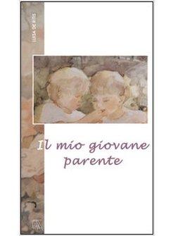 MIO GIOVANE PARENTE