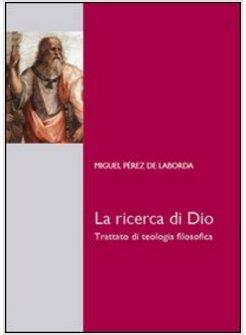 LA RICERCA DI DIO