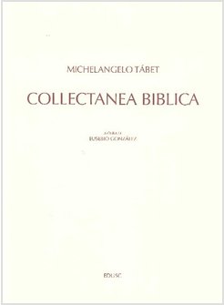 COLLECTANEA BIBLICA. MICHELANGELO TABET