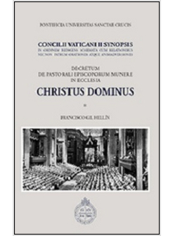 CHRISTUS DOMINUS CONCILII VATICANI II SYNOPSIS