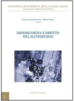 MISERICORDIA E DIRITTO NEL MATRIMONIO