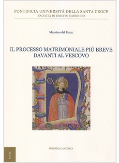 IL PROCESSO MATRIMONIALE PIU' BREVE DAVANTI AL VESCOVO 