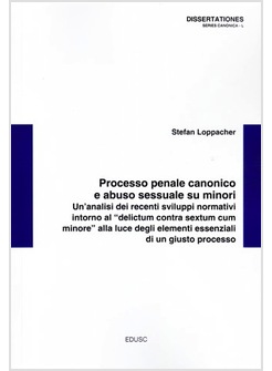 PROCESSO PENALE CANONICO E ABUSO SESSUALE SU MINORI